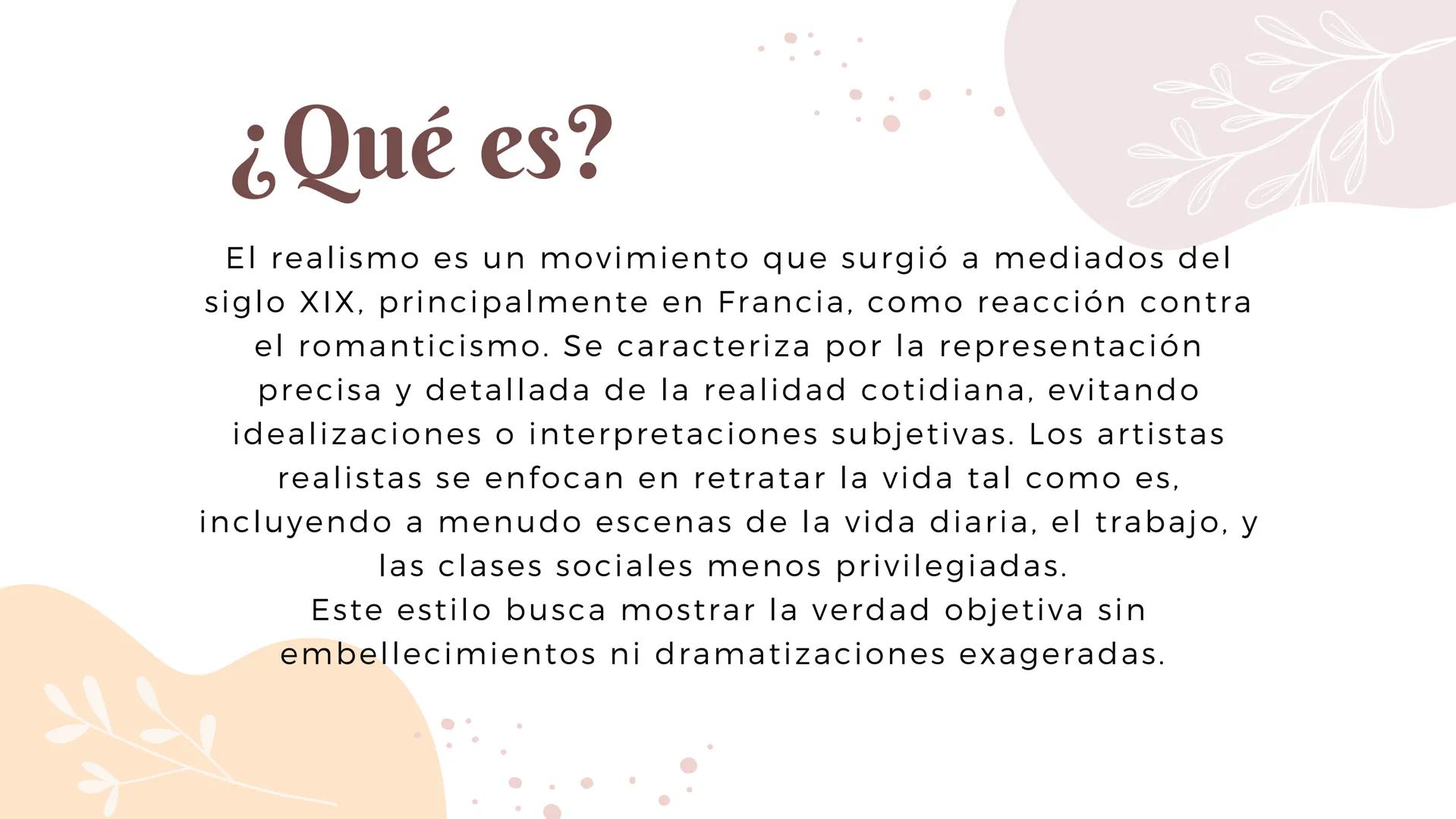 # EQUIPO #8
Realismo
artistico # ¿Qué es?
El realismo es un movimiento que surgió a mediados del
siglo XIX, principalmente en Francia, co