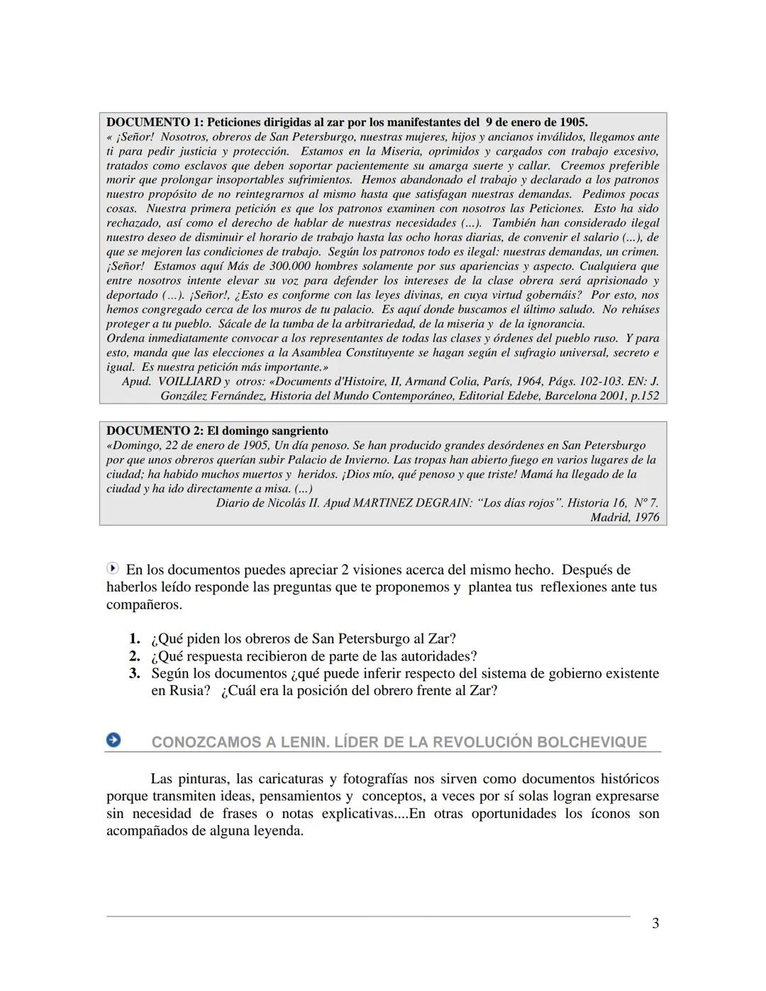 # LA REVOLUCIÓN RUSA Y EL NACIMIENTO
## DEL ESTADO SOVIÉTICO SOCIALISTA
Contenido: Europa en crisis
Procedimiento: Análisis de documentos e