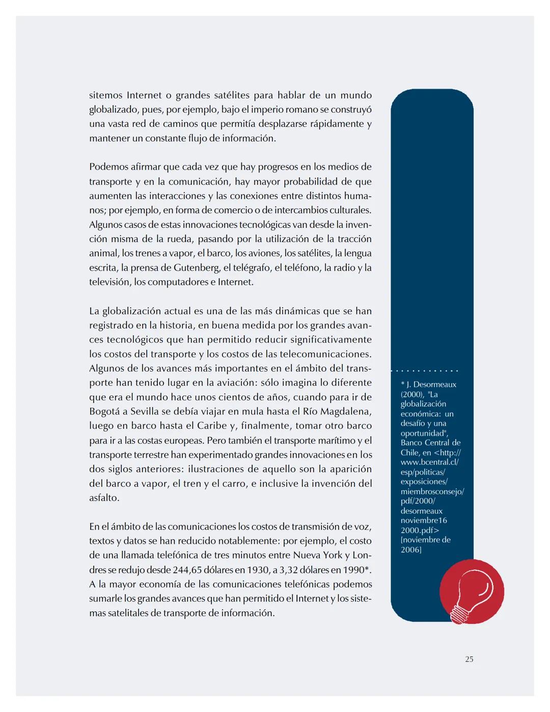 # 4 La globalización económica Banco de la República (Bogotá). Departamento de
Comunicación Institucional
La globalización económica / Banc