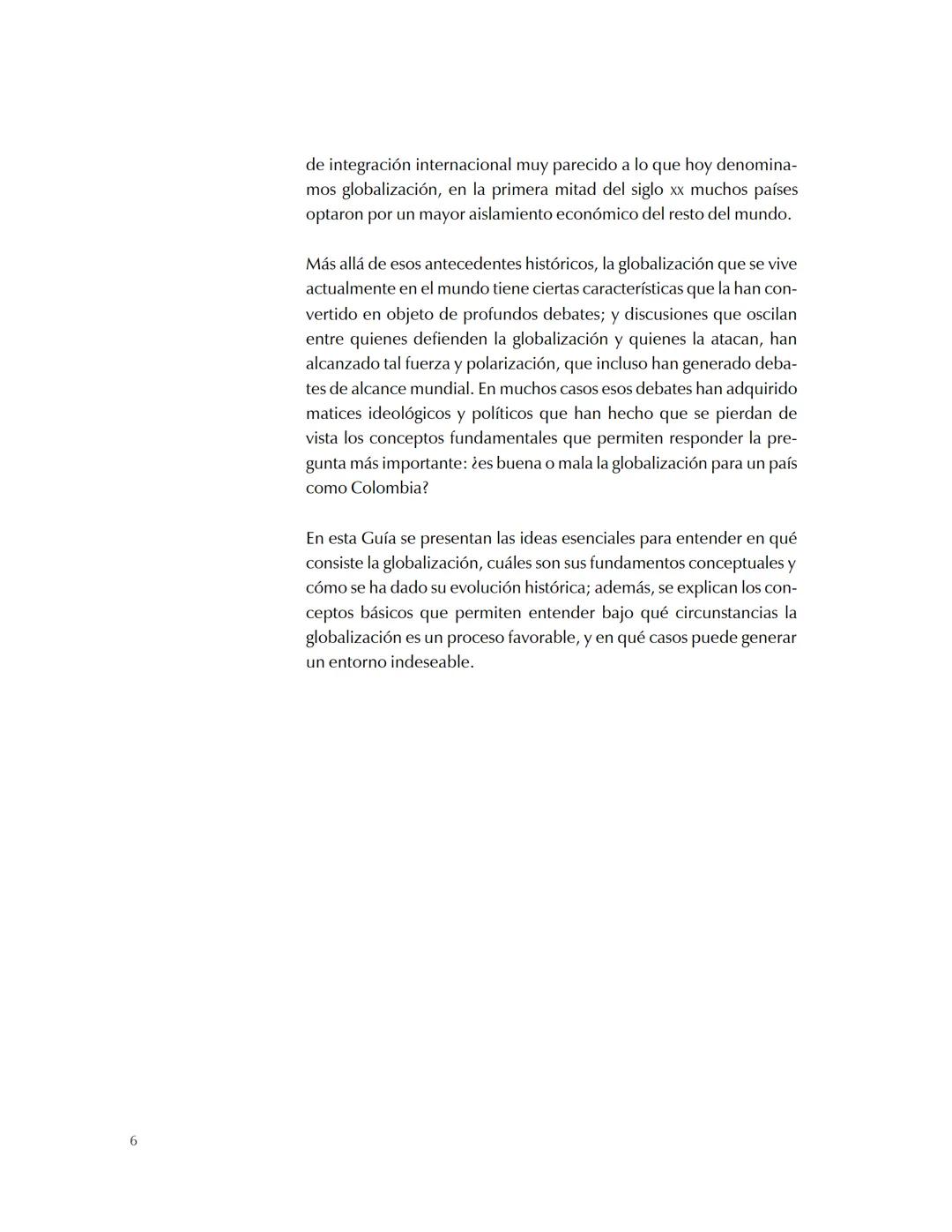 # 4 La globalización económica Banco de la República (Bogotá). Departamento de
Comunicación Institucional
La globalización económica / Banc