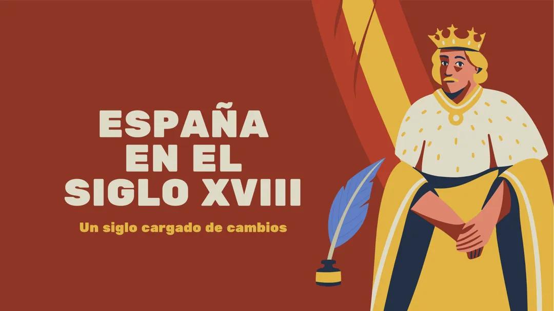 España en el siglo XVIII