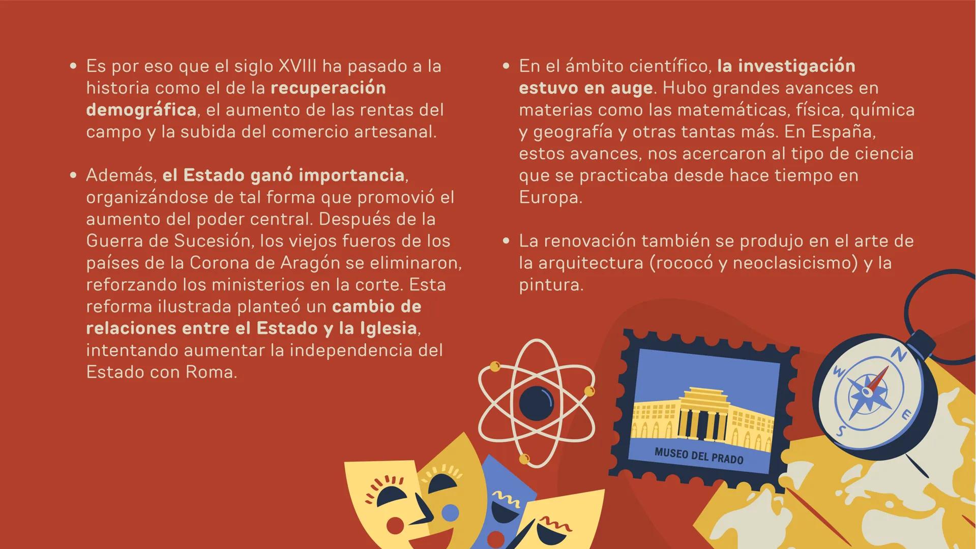 # ESPAÑA
## EN EL
### SIGLO XVIII
Un siglo cargado de cambios ESPAÑA EMPIEZA A VER LA LUZ
# EL FINAL
# DE UNA
# DINASTÍA
En 1700, la muert