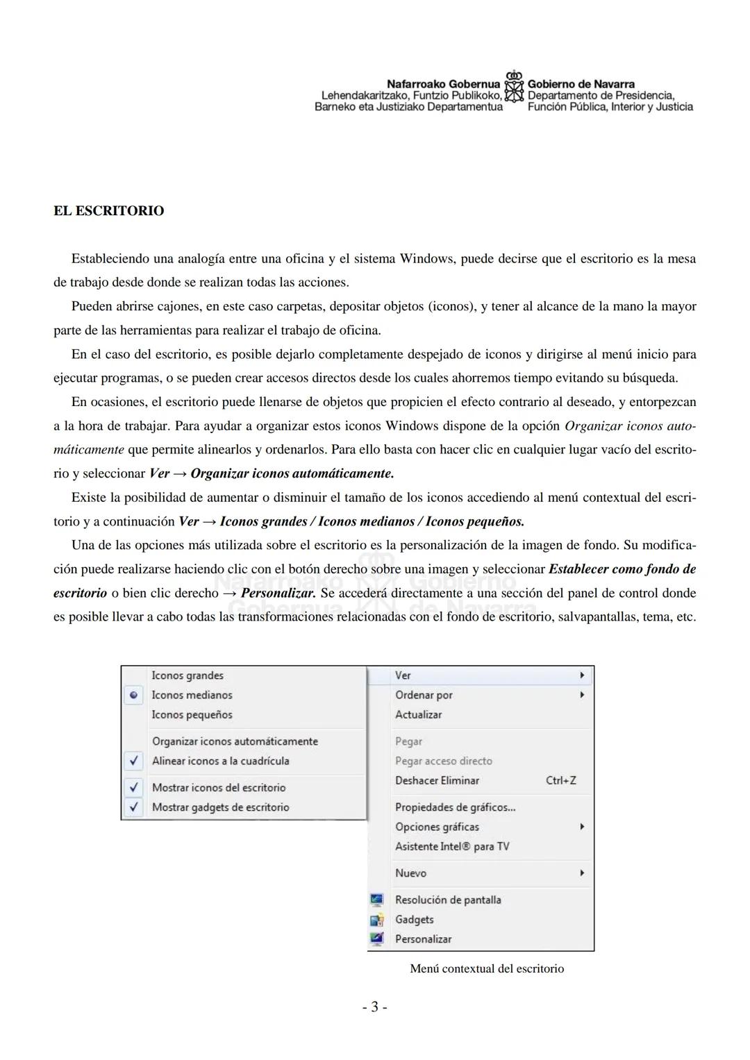 Nafarroako Gobernua
Lehendakaritzako, Funtzio Publikoko,
Barneko eta Justiziako Departamentua
Gobierno de Navarra
Departamento de Presidenci