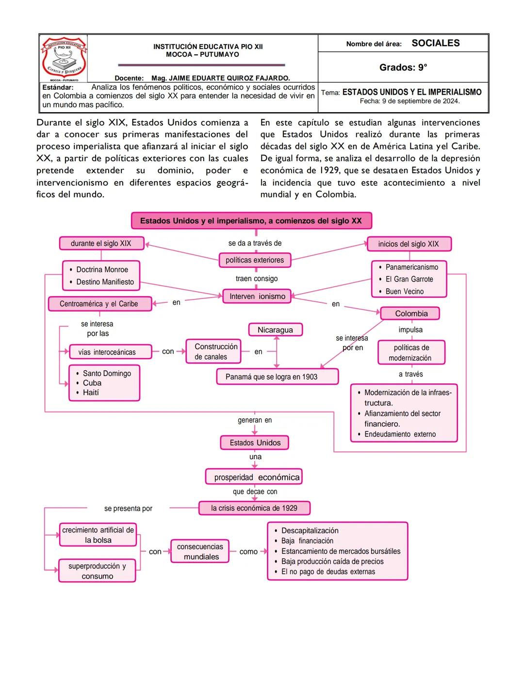 PIO XII
Ciencia Brogress
MOCOA PUTUMAYO
INSTITUCIÓN EDUCATIVA PIO XII
MOCOA - PUTUMAYO
Docente: Mag. JAIME EDUARTE QUIROZ FAJARDO.
Estándar: