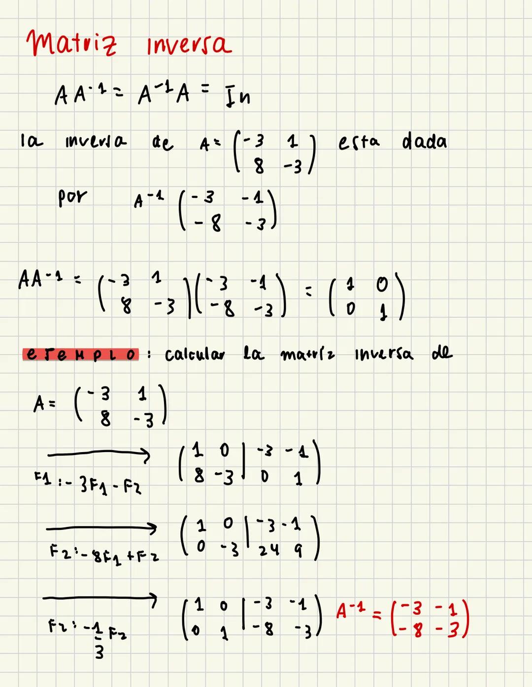 Matriz inversa
=
AAAA In
A=
8 -3
la
Inverta
de
* ( 3 1 )
esta dada
ρου
A-A
A A-1 =
"(-83)
(361)
8
-3
(69)
|\ ( 33 1) (1 9 )
-
ejemplo: calcu