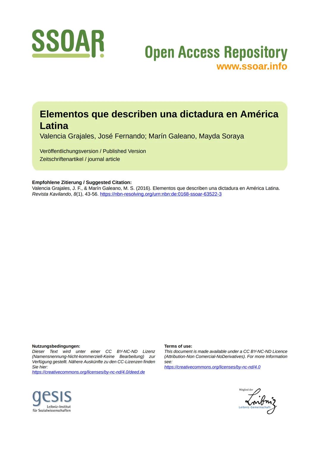 # SSOAR
Open Access Repository
www.ssoar.info
# Elementos que describen una dictadura en América
## Latina
Valencia Grajales, José Fernand