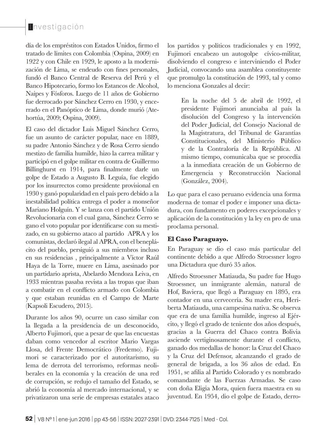 # SSOAR
Open Access Repository
www.ssoar.info
# Elementos que describen una dictadura en América
## Latina
Valencia Grajales, José Fernand