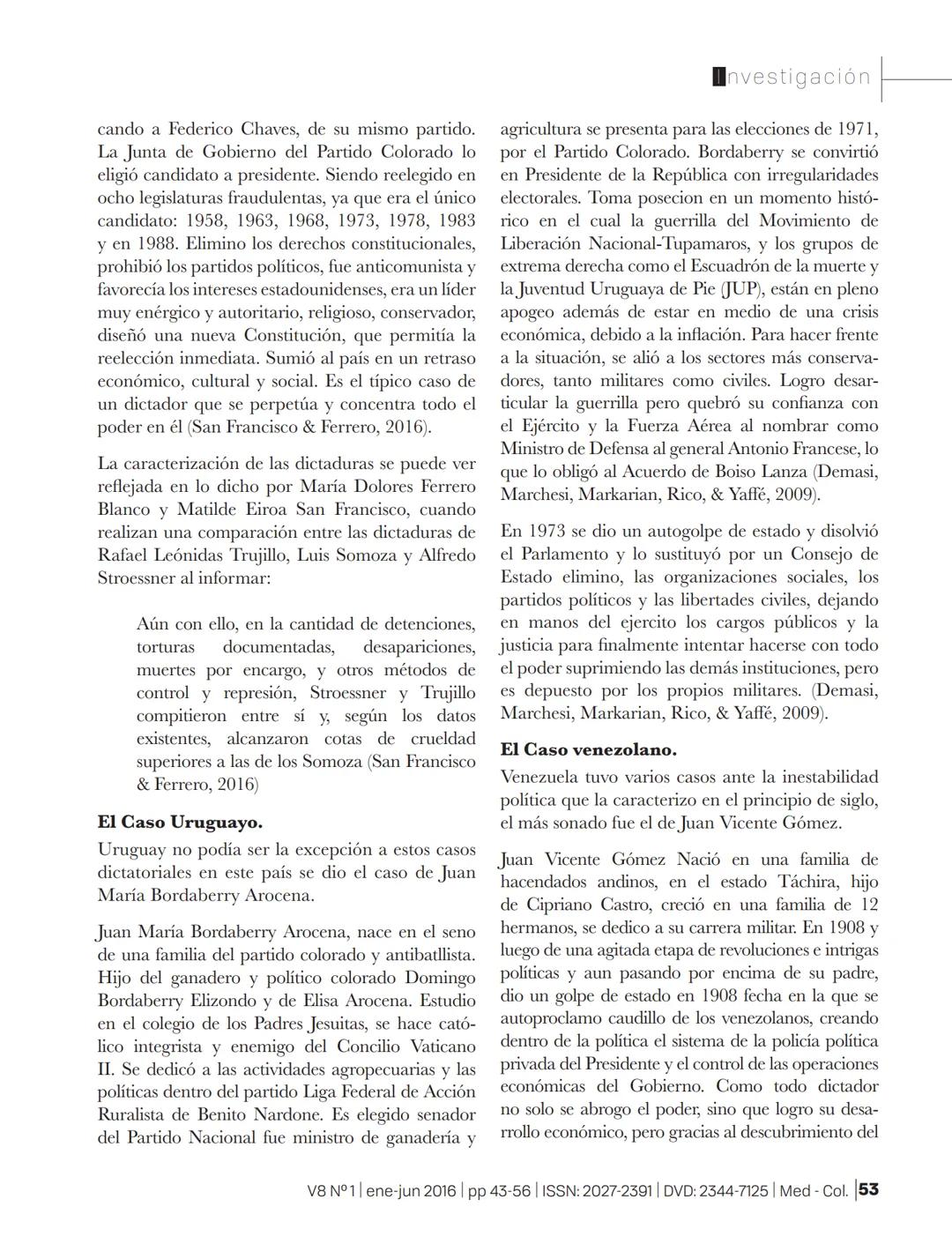# SSOAR
Open Access Repository
www.ssoar.info
# Elementos que describen una dictadura en América
## Latina
Valencia Grajales, José Fernand