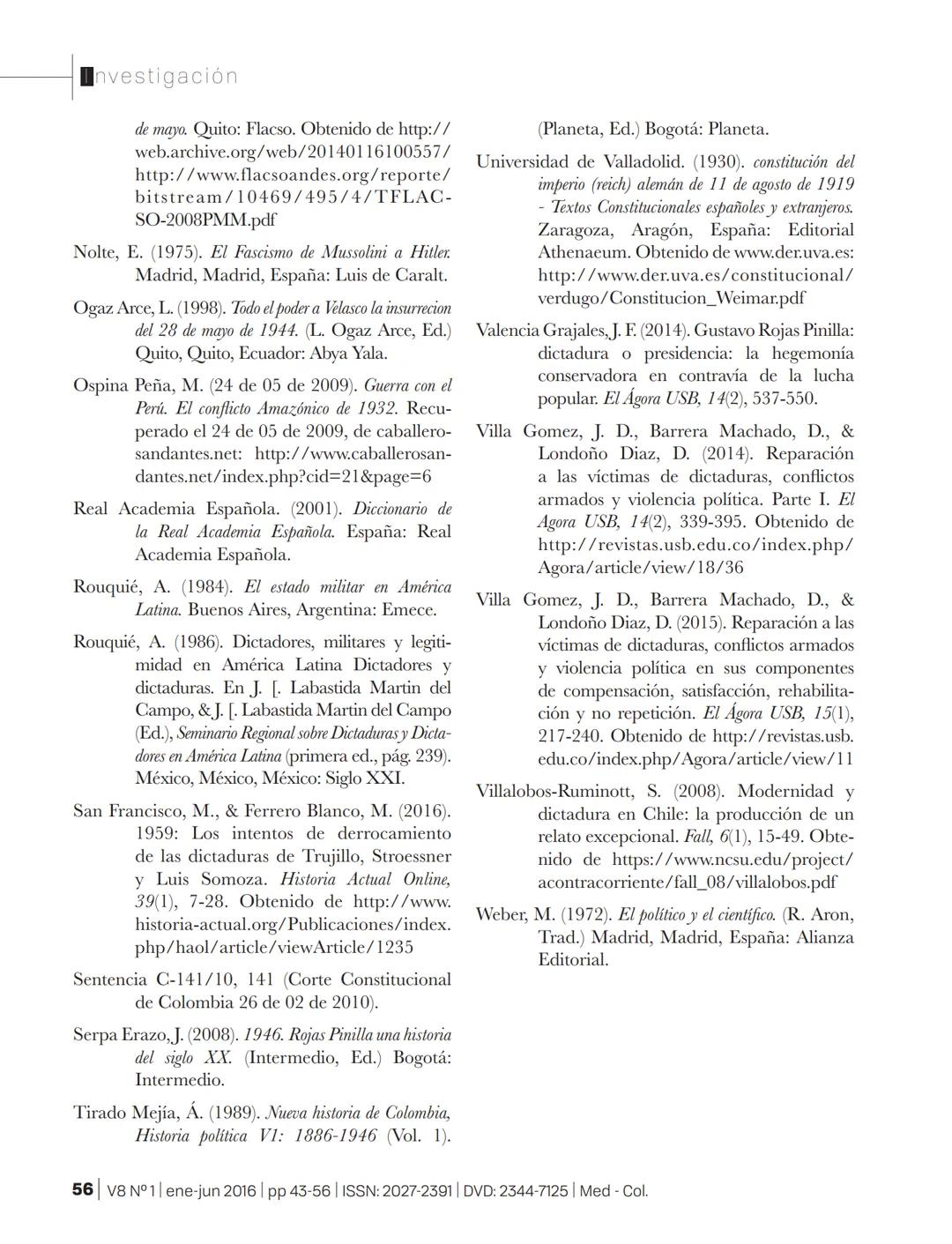 # SSOAR
Open Access Repository
www.ssoar.info
# Elementos que describen una dictadura en América
## Latina
Valencia Grajales, José Fernand