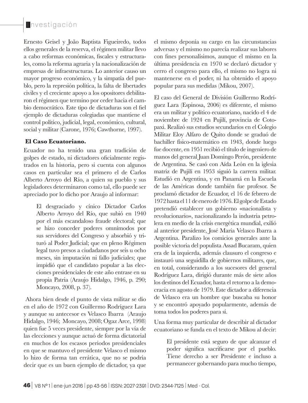 # SSOAR
Open Access Repository
www.ssoar.info
# Elementos que describen una dictadura en América
## Latina
Valencia Grajales, José Fernand