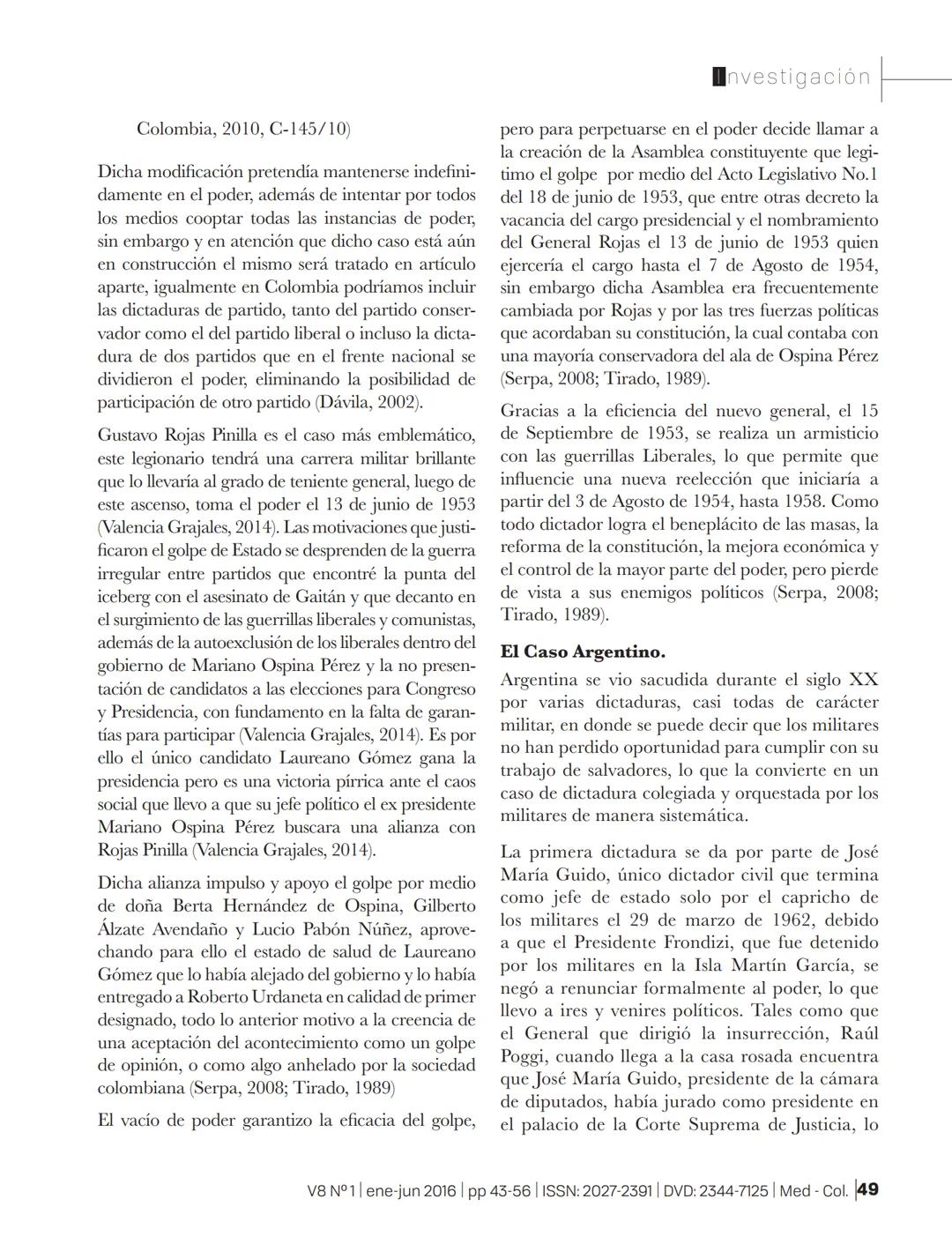 # SSOAR
Open Access Repository
www.ssoar.info
# Elementos que describen una dictadura en América
## Latina
Valencia Grajales, José Fernand