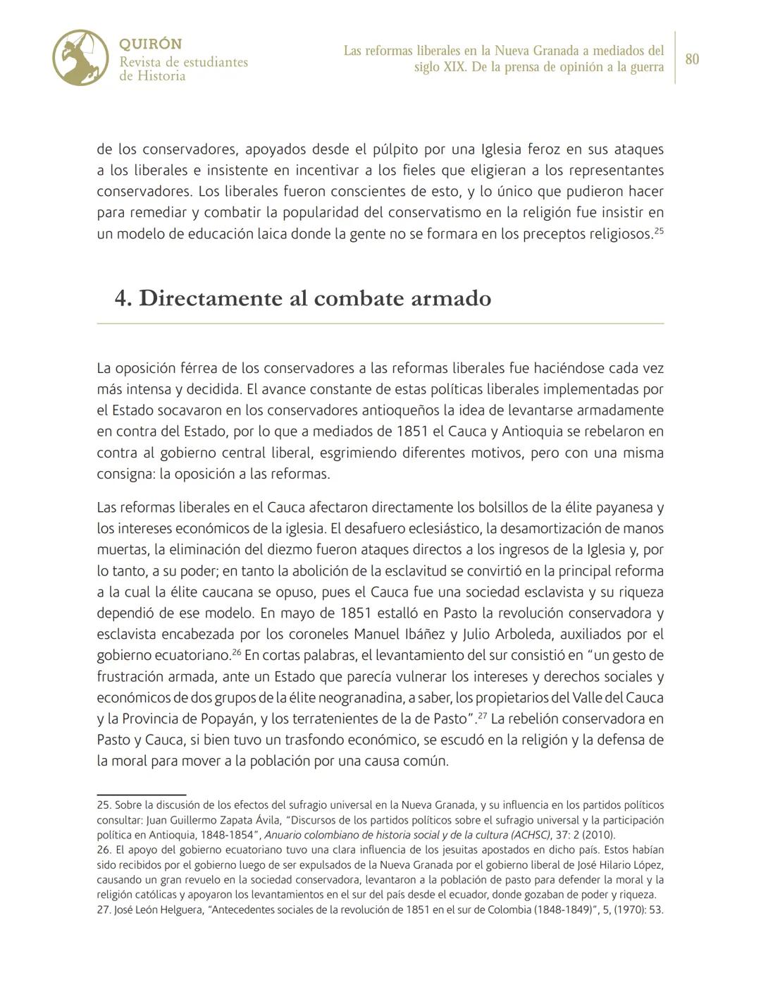 Las reformas liberales en la
Nueva Granada a mediados
del siglo XIX. De la prensa de
opinión a la guerra
Juan Pablo Guerra Lopera
Universid