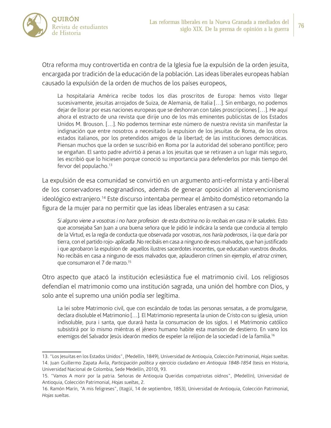Las reformas liberales en la
Nueva Granada a mediados
del siglo XIX. De la prensa de
opinión a la guerra
Juan Pablo Guerra Lopera
Universid