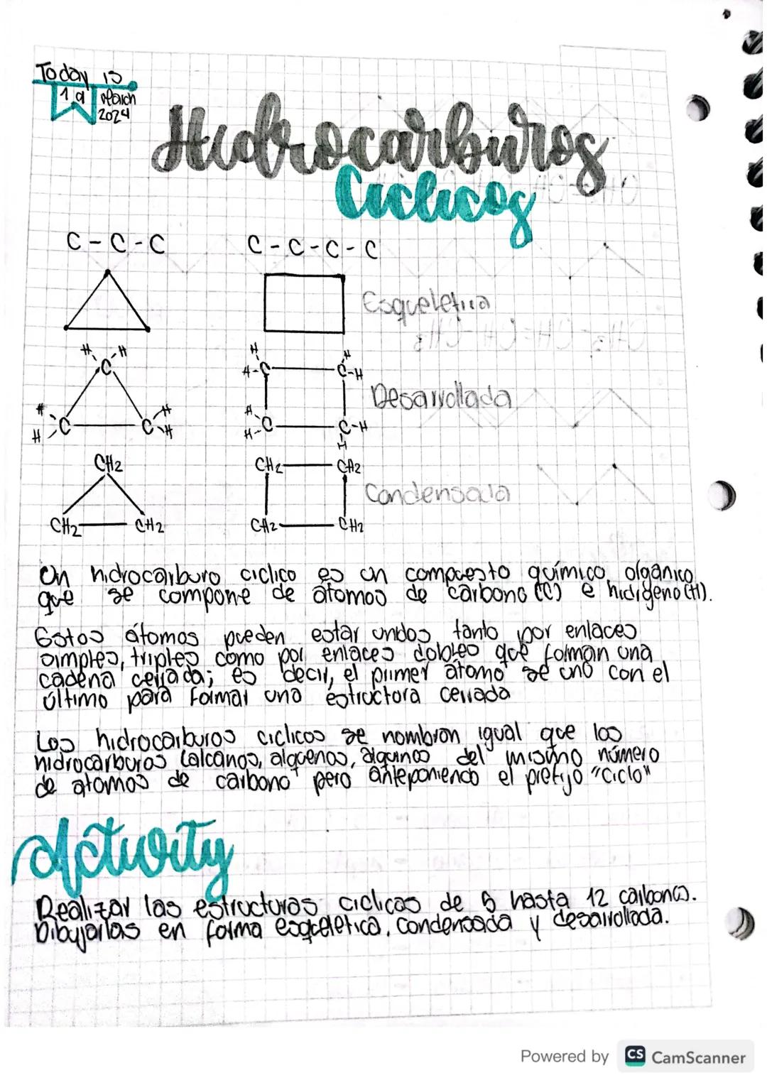 Today is
19 March
2024
# Hidrocarburos
## Ciclicos
C-C-C
C-C-C-C
Esqueletica
Desarrollada
Condensala
On hidrocarburo ciclico