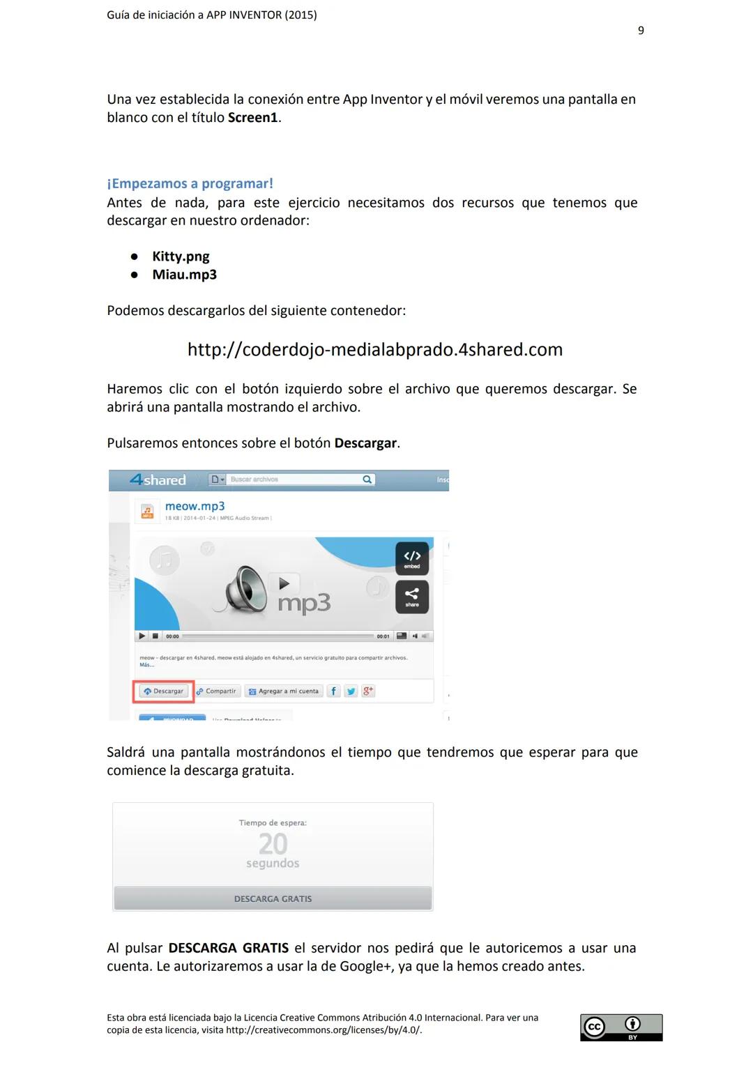 # GUÍA DE INICIACIÓN
# A APP INVENTOR Guía de iniciación a APP INVENTOR (2015)
Tabla de contenido
GUÍA DE INICIACIÓN A APP INVENTOR
Objeti