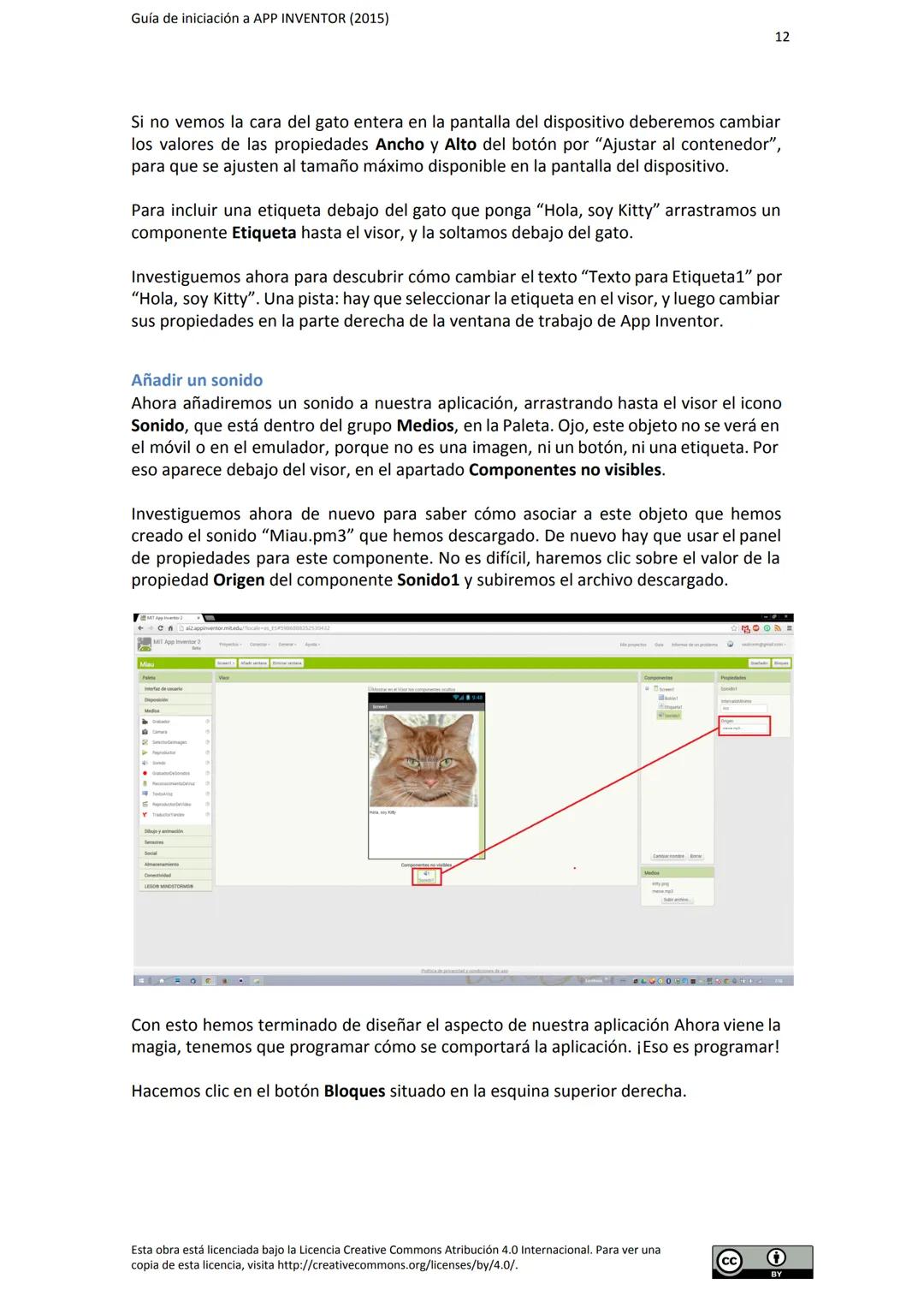# GUÍA DE INICIACIÓN
# A APP INVENTOR Guía de iniciación a APP INVENTOR (2015)
Tabla de contenido
GUÍA DE INICIACIÓN A APP INVENTOR
Objeti