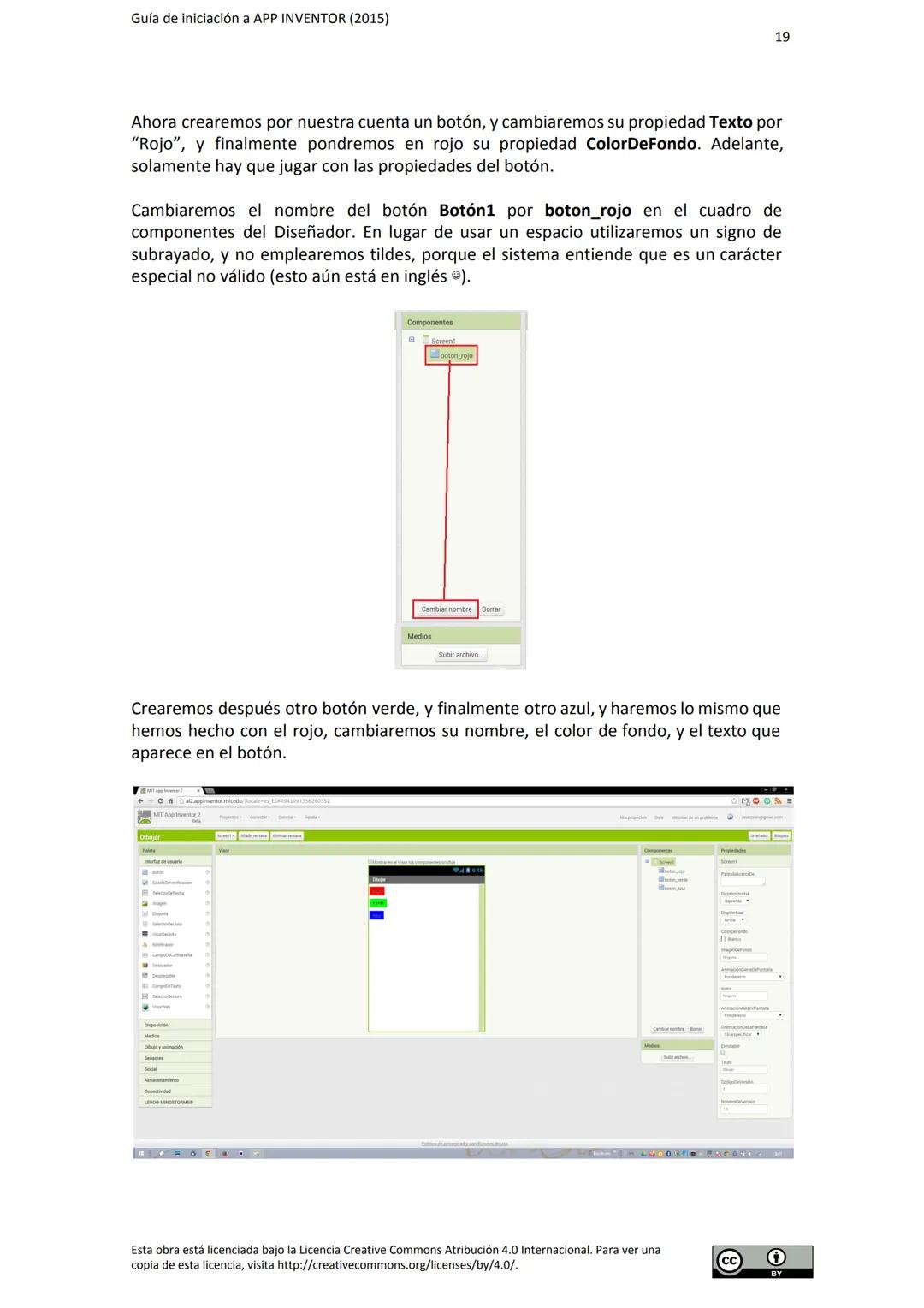# GUÍA DE INICIACIÓN
# A APP INVENTOR Guía de iniciación a APP INVENTOR (2015)
Tabla de contenido
GUÍA DE INICIACIÓN A APP INVENTOR
Objeti