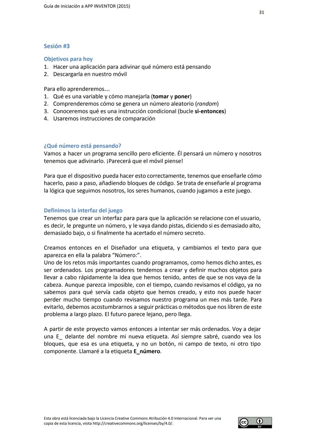 # GUÍA DE INICIACIÓN
# A APP INVENTOR Guía de iniciación a APP INVENTOR (2015)
Tabla de contenido
GUÍA DE INICIACIÓN A APP INVENTOR
Objeti