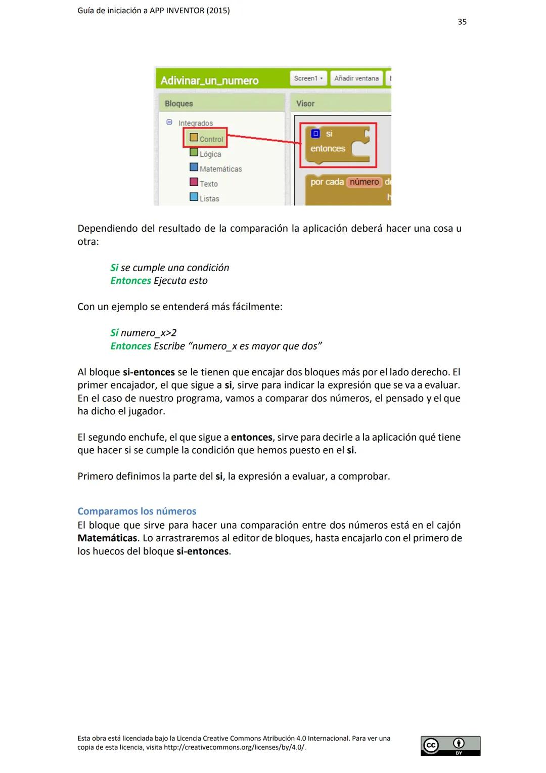 # GUÍA DE INICIACIÓN
# A APP INVENTOR Guía de iniciación a APP INVENTOR (2015)
Tabla de contenido
GUÍA DE INICIACIÓN A APP INVENTOR
Objeti