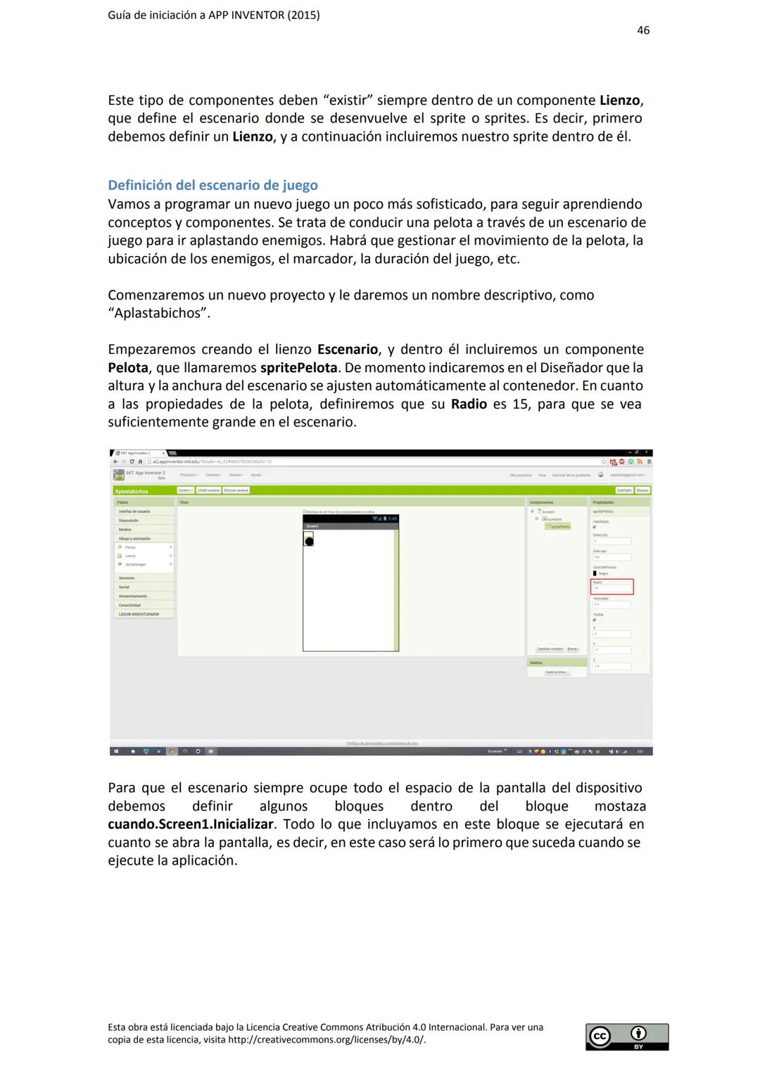 # GUÍA DE INICIACIÓN
# A APP INVENTOR Guía de iniciación a APP INVENTOR (2015)
Tabla de contenido
GUÍA DE INICIACIÓN A APP INVENTOR
Objeti