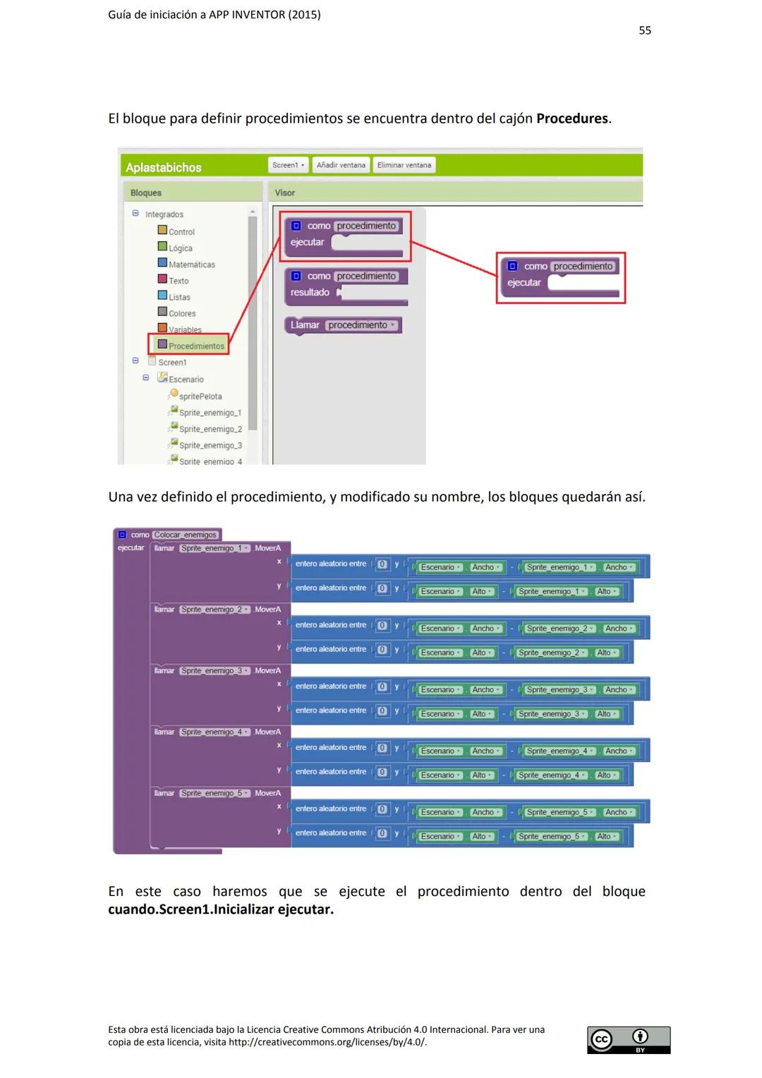 # GUÍA DE INICIACIÓN
# A APP INVENTOR Guía de iniciación a APP INVENTOR (2015)
Tabla de contenido
GUÍA DE INICIACIÓN A APP INVENTOR
Objeti