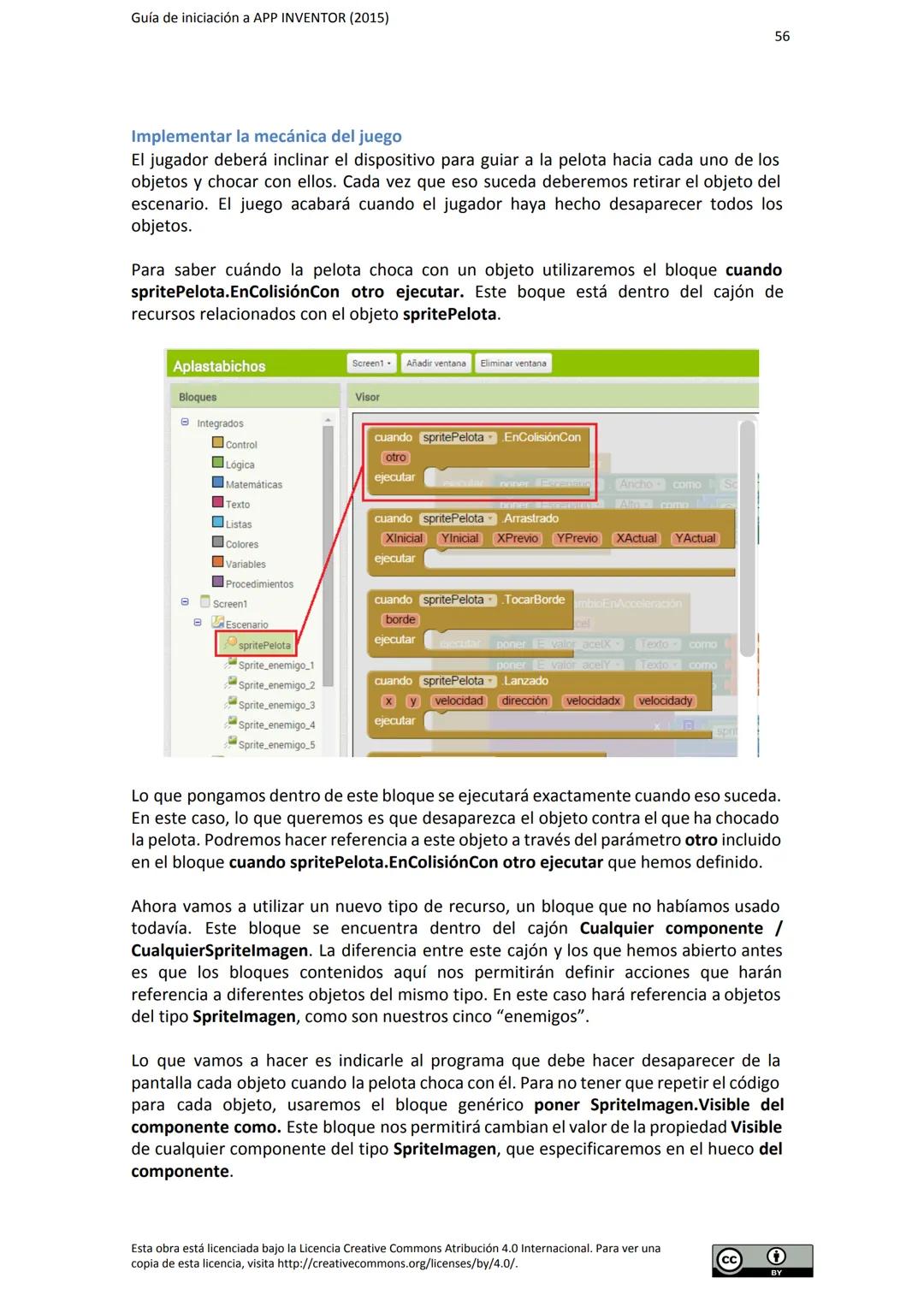 # GUÍA DE INICIACIÓN
# A APP INVENTOR Guía de iniciación a APP INVENTOR (2015)
Tabla de contenido
GUÍA DE INICIACIÓN A APP INVENTOR
Objeti