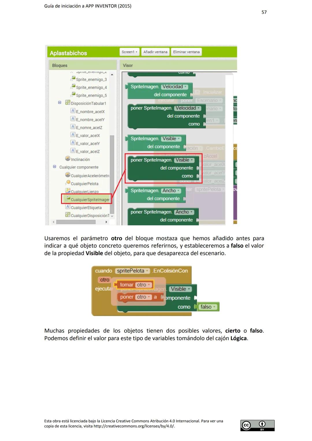 # GUÍA DE INICIACIÓN
# A APP INVENTOR Guía de iniciación a APP INVENTOR (2015)
Tabla de contenido
GUÍA DE INICIACIÓN A APP INVENTOR
Objeti