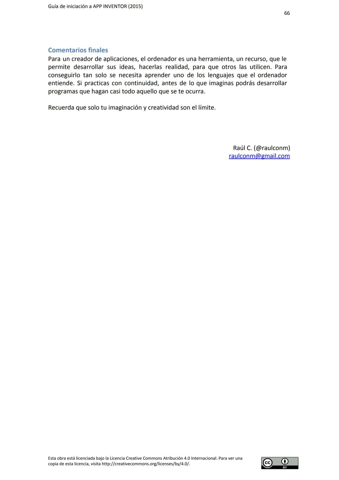 # GUÍA DE INICIACIÓN
# A APP INVENTOR Guía de iniciación a APP INVENTOR (2015)
Tabla de contenido
GUÍA DE INICIACIÓN A APP INVENTOR
Objeti