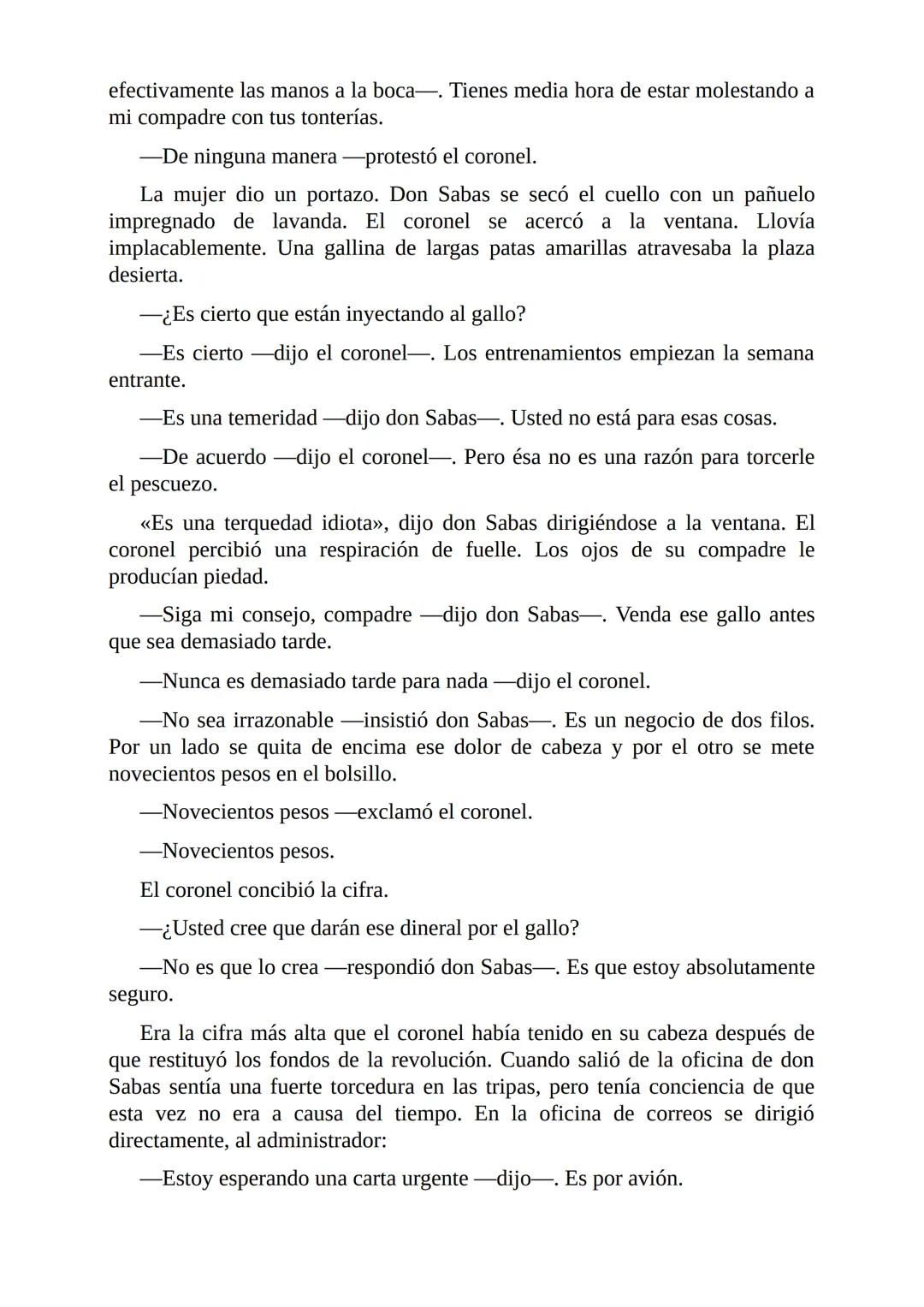El Coronel No Tiene Quien le Escriba
Gabriel García Márquez I
El coronel destapó el tarro del café y comprobó que no había más de una
cuchar