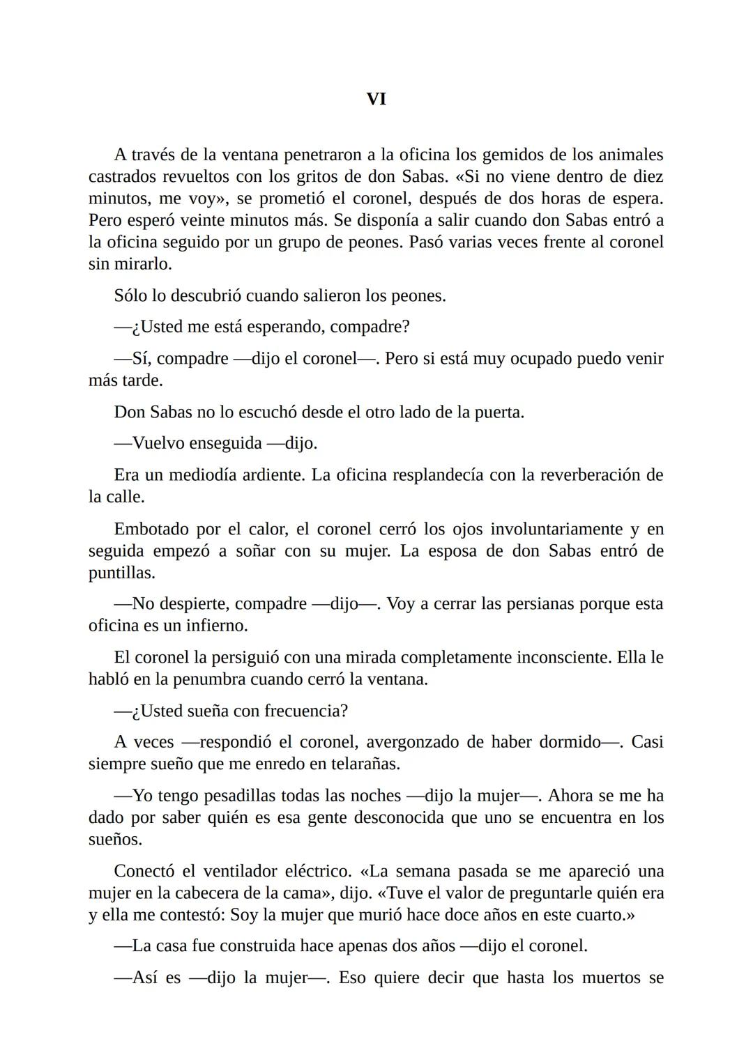 El Coronel No Tiene Quien le Escriba
Gabriel García Márquez I
El coronel destapó el tarro del café y comprobó que no había más de una
cuchar