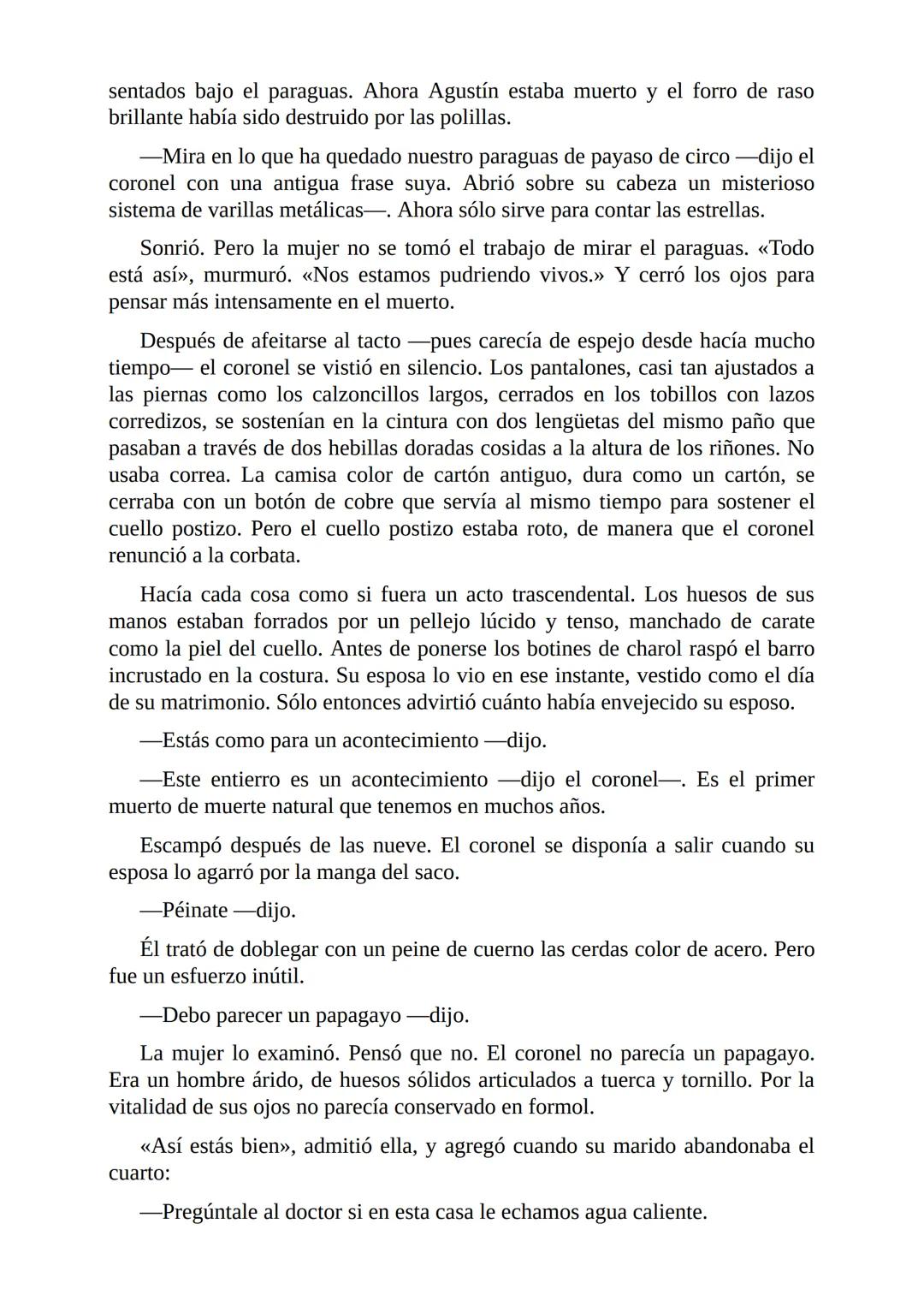 El Coronel No Tiene Quien le Escriba
Gabriel García Márquez I
El coronel destapó el tarro del café y comprobó que no había más de una
cuchar
