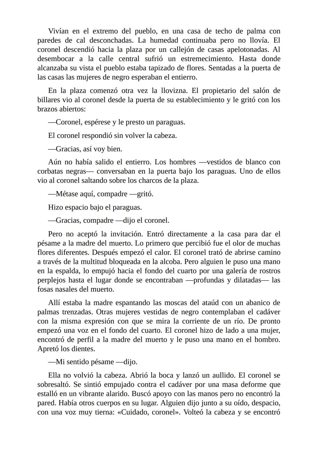 El Coronel No Tiene Quien le Escriba
Gabriel García Márquez I
El coronel destapó el tarro del café y comprobó que no había más de una
cuchar
