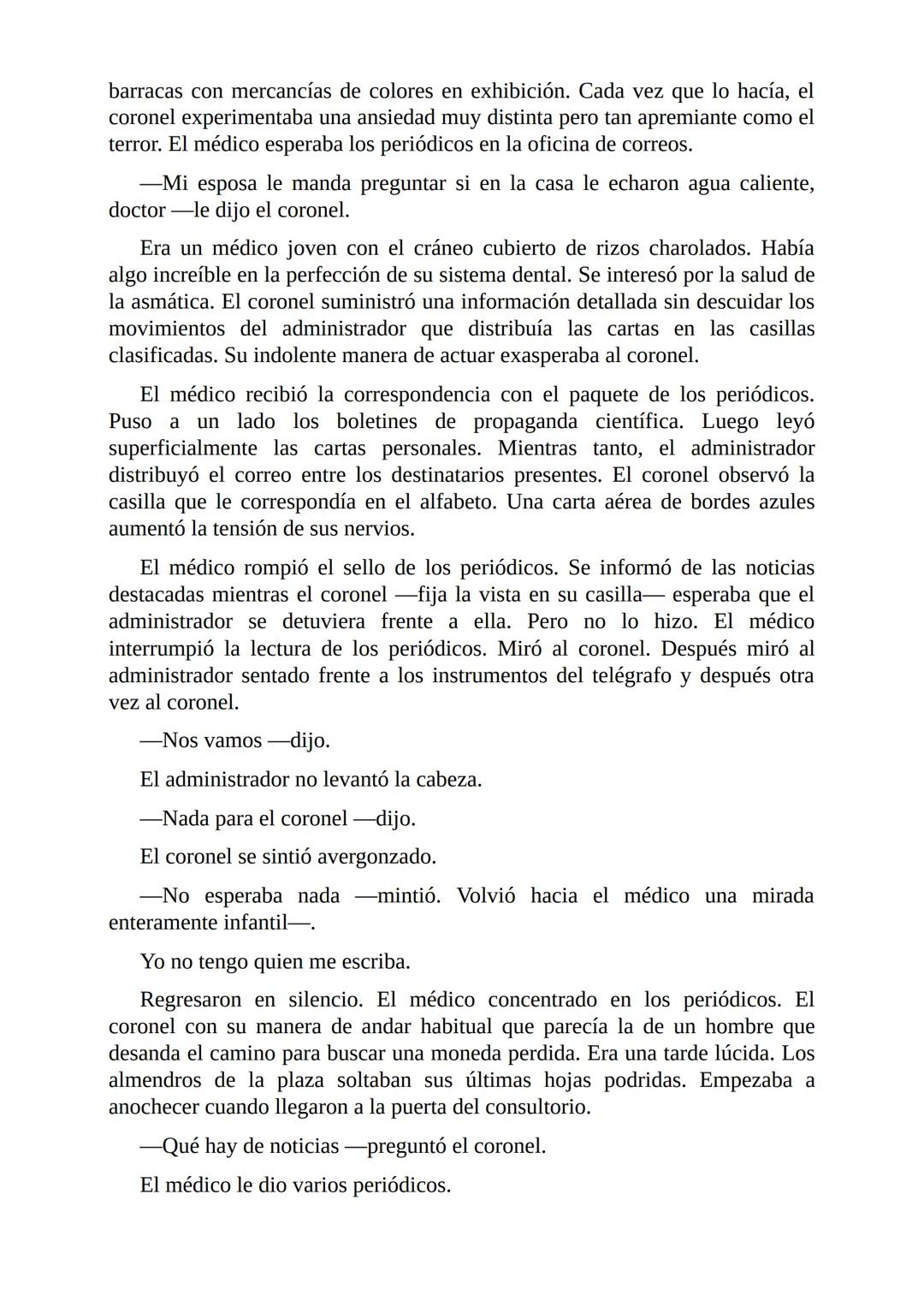 El Coronel No Tiene Quien le Escriba
Gabriel García Márquez I
El coronel destapó el tarro del café y comprobó que no había más de una
cuchar