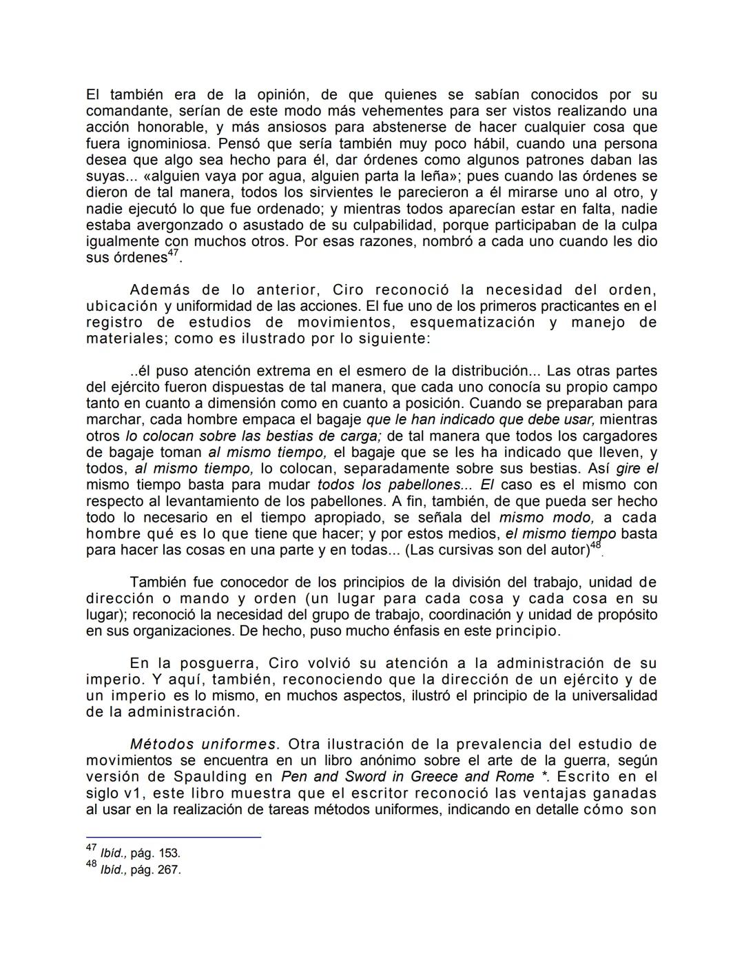 Unidad 1
• Orígenes del pensamiento administrativo
"Si consideramos la reserva con que se rodea todo buen empresario
forzado por la compet