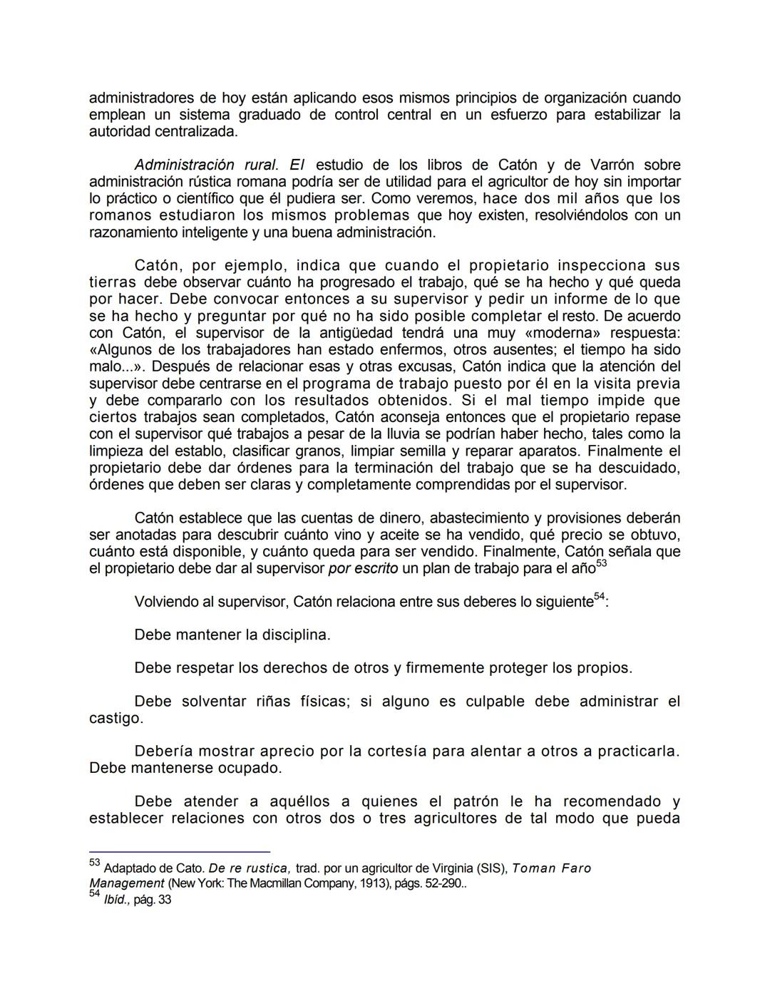 Unidad 1
• Orígenes del pensamiento administrativo
"Si consideramos la reserva con que se rodea todo buen empresario
forzado por la compet