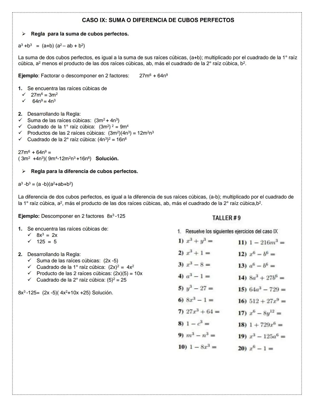 TALLER FACTORIZACIÓN
Factorizar una expresión algebraica consiste en escribirla como un producto.
Cuando realizamos las multiplicaciones:
a)