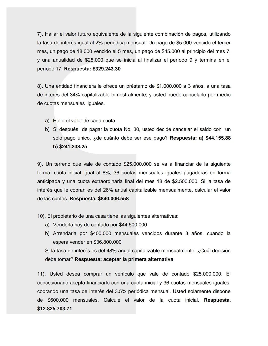 7. SERIES UNIFORMES O ANUALIDADES
7.1 DEFINICIÓN
Una serie uniforme ó anualidad es un conjunto de pagos iguales hechos a
intervalos iguales