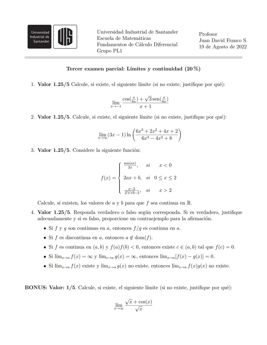 Universidad
Industrial de
Santander
US
Universidad Industrial de Santander
Escuela de Matemáticas
Fundamentos de Cálculo Diferencial
Grupo P