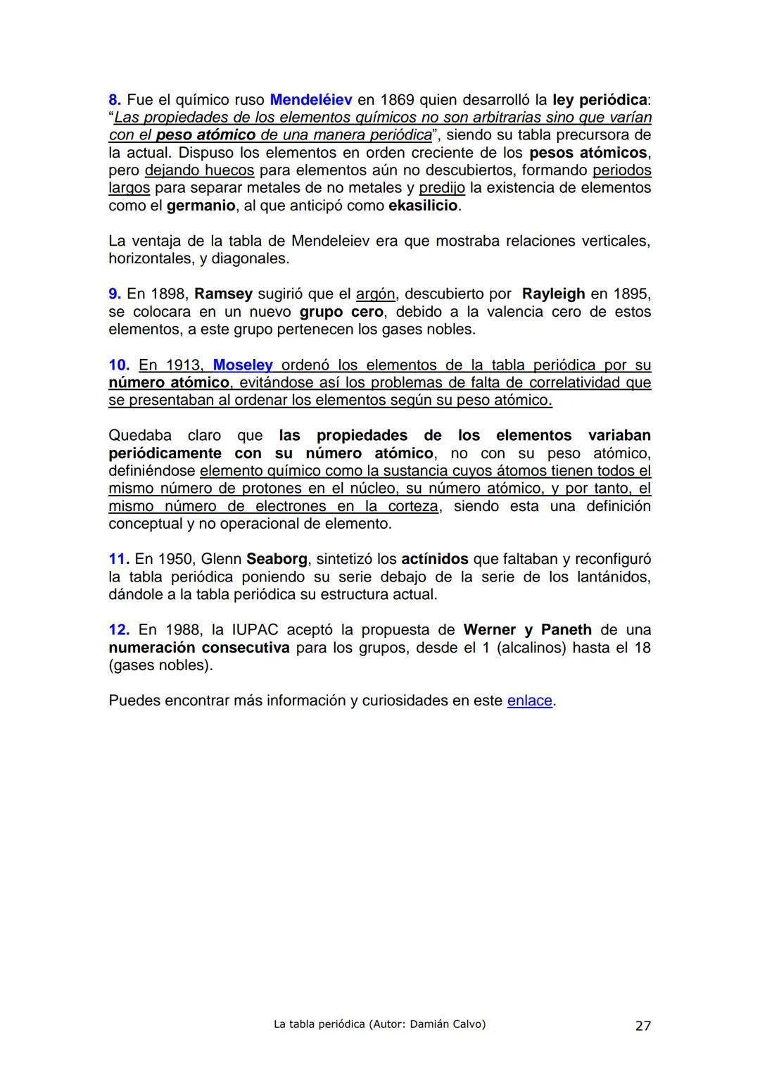 La tabla periódica.
Sistema Periódico de los Elementos
7
10
Alcalinos
Alcalinotémeos
Metales de transición
1
Categoria quimica
Metales
Semim