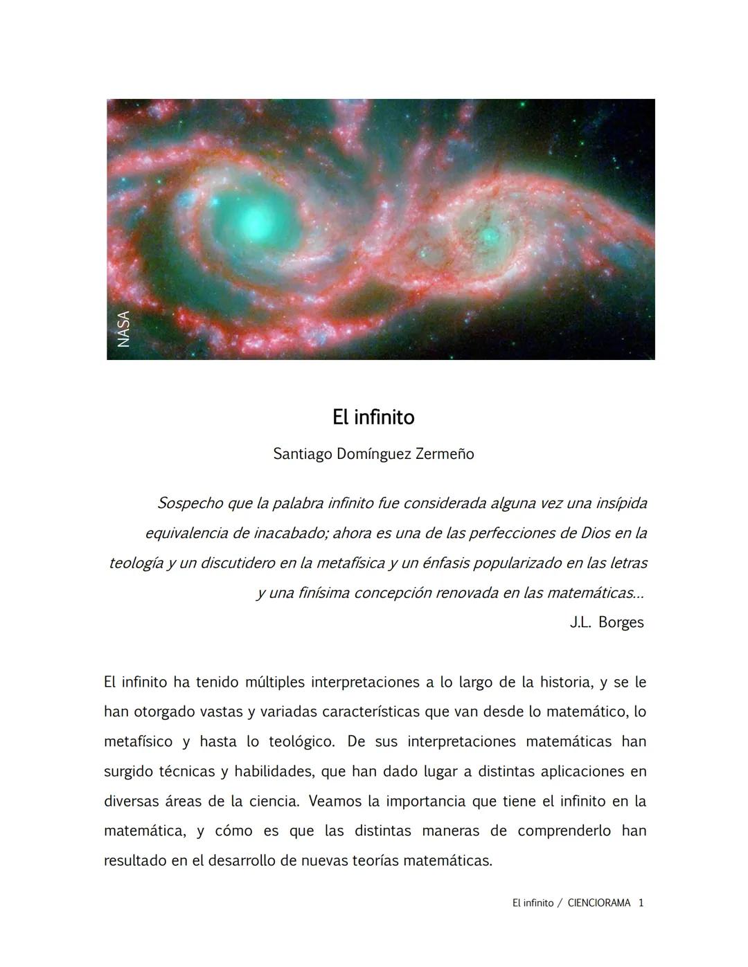 NASA
El infinito
Santiago Domínguez Zermeño
Sospecho que la palabra infinito fue considerada alguna vez una insípida
equivalencia de inac