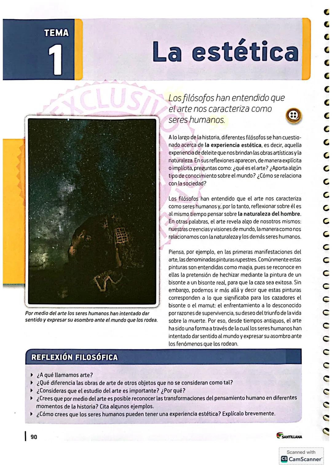 TEMA
1
ACLUST
La estética
Por medio del arte los seres humanos han intentado dar
sentido y expresar su asombro ante el mundo que los rodea.