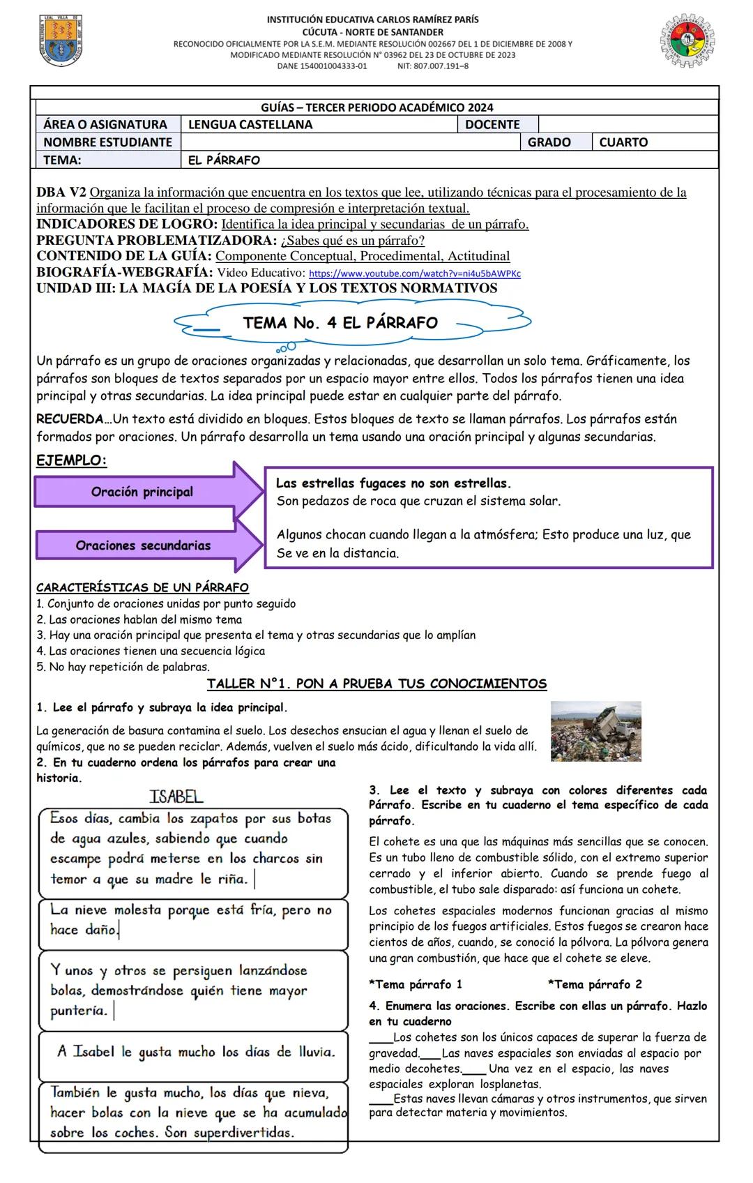 # ÁREA O ASIGNATURA
NOMBRE ESTUDIANTE
TEMA:
INSTITUCIÓN EDUCATIVA CARLOS RAMÍREZ PARÍS
CÚCUTA - NORTE DE SANTANDER
RECONOCIDO OFICIALMENTE P