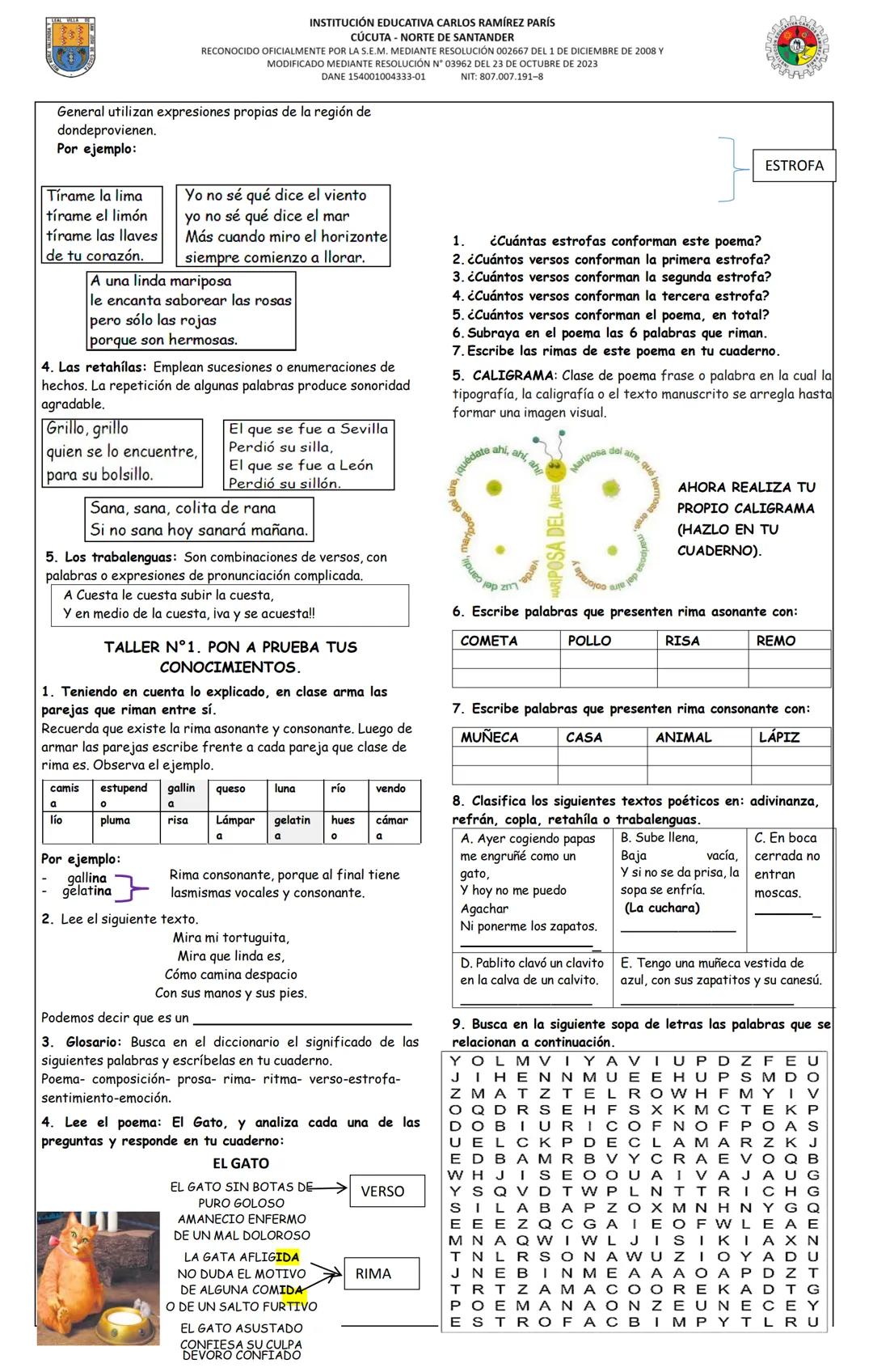 INSTITUCIÓN EDUCATIVA CARLOS RAMÍREZ PARÍS
CÚCUTA- NORTE DE SANTANDER
RECONOCIDO OFICIALMENTE POR MEDIANTE RESOLUCIÓN 002667 DEL 1 DE DICIEM