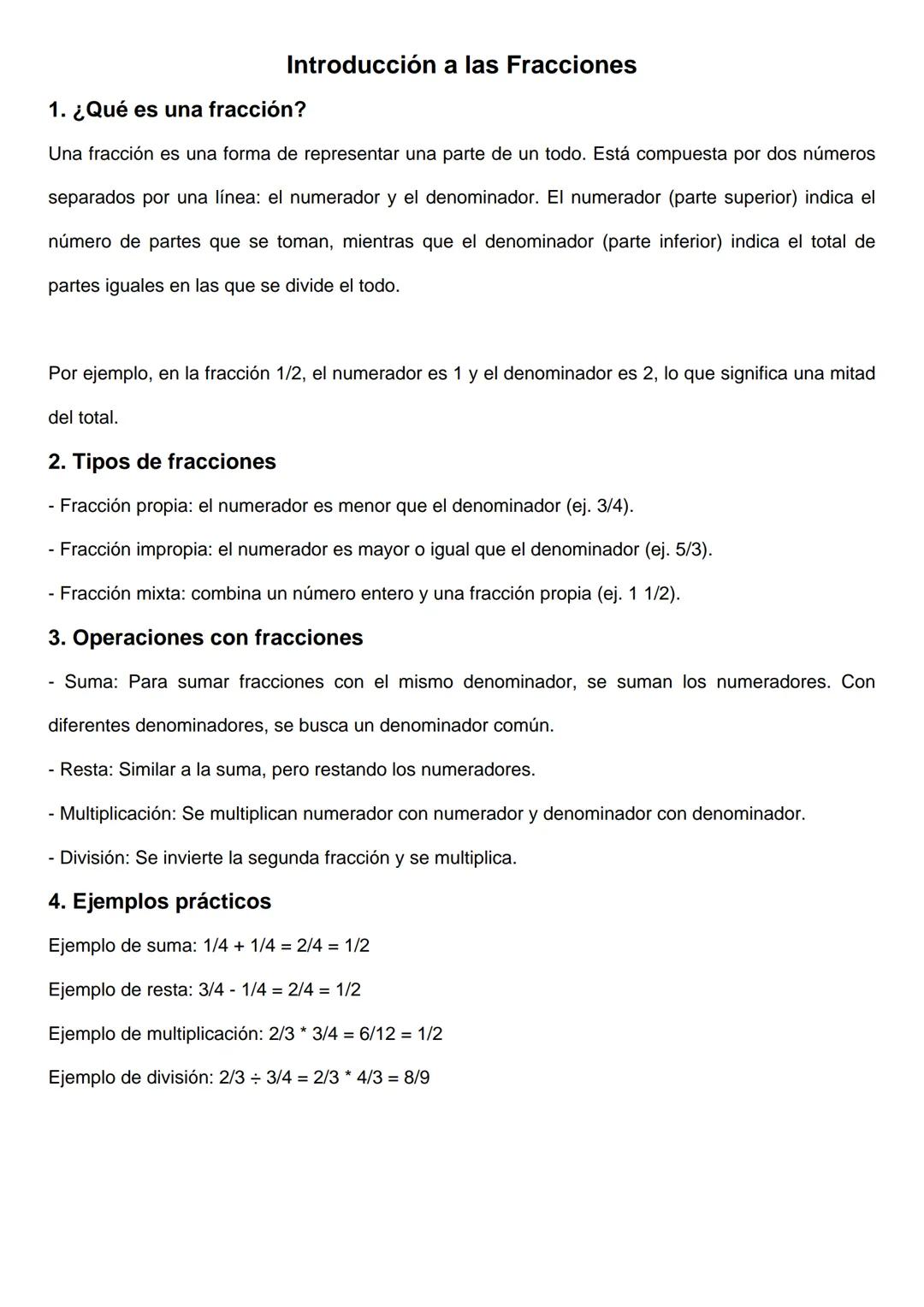 Introducción a las Fracciones
1. ¿Qué es una fracción?
Una fracción es una forma de representar una parte de un todo. Está compuesta por dos
