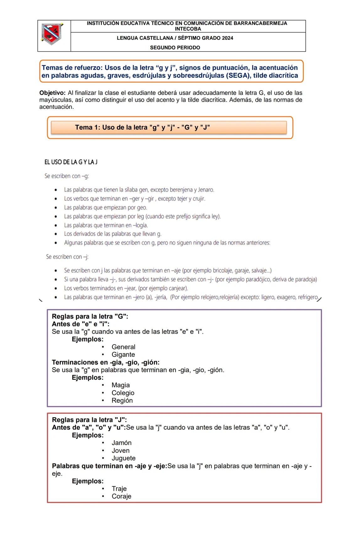 INSTITUCIÓN EDUCATIVA TÉCNICO EN COMUNICACIÓN DE BARRANCABERMEJA
INTECOBA
LENGUA CASTELLANA / SÉPTIMO GRADO 2024
SEGUNDO PERIODO
Temas de