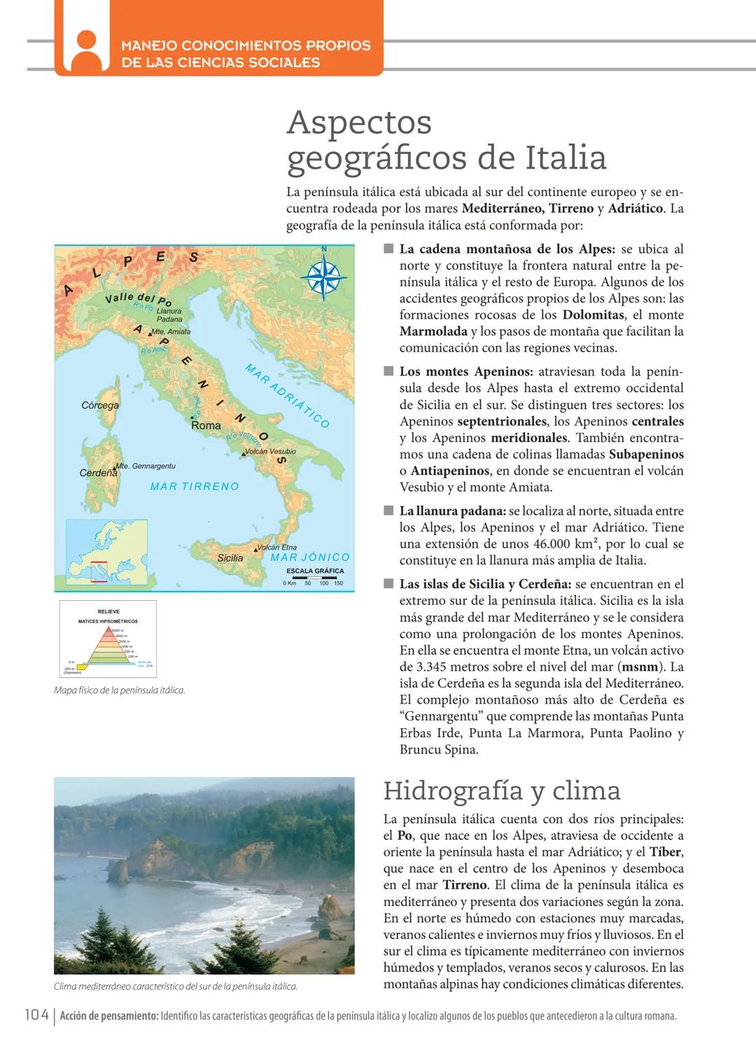 UNIDAD
4
✓ UBICATE EN LA HISTORIA
Roma:
el gran imperio
Temas de la unidad
Aspectos geográficos de Italia
El origen de Roma
La República
El