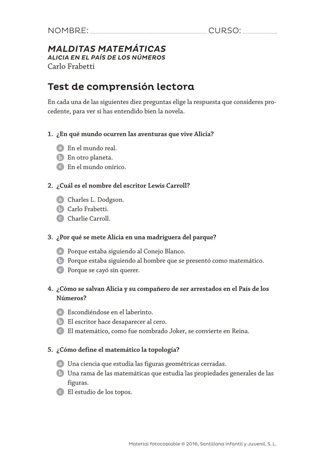 # GUÍA DE LECTURA
# Malditas matemáticas
Carlo Frabetti
loqueleo # Malditas matemáticas
Alicia en el País de los Números
Carlo Frabetti