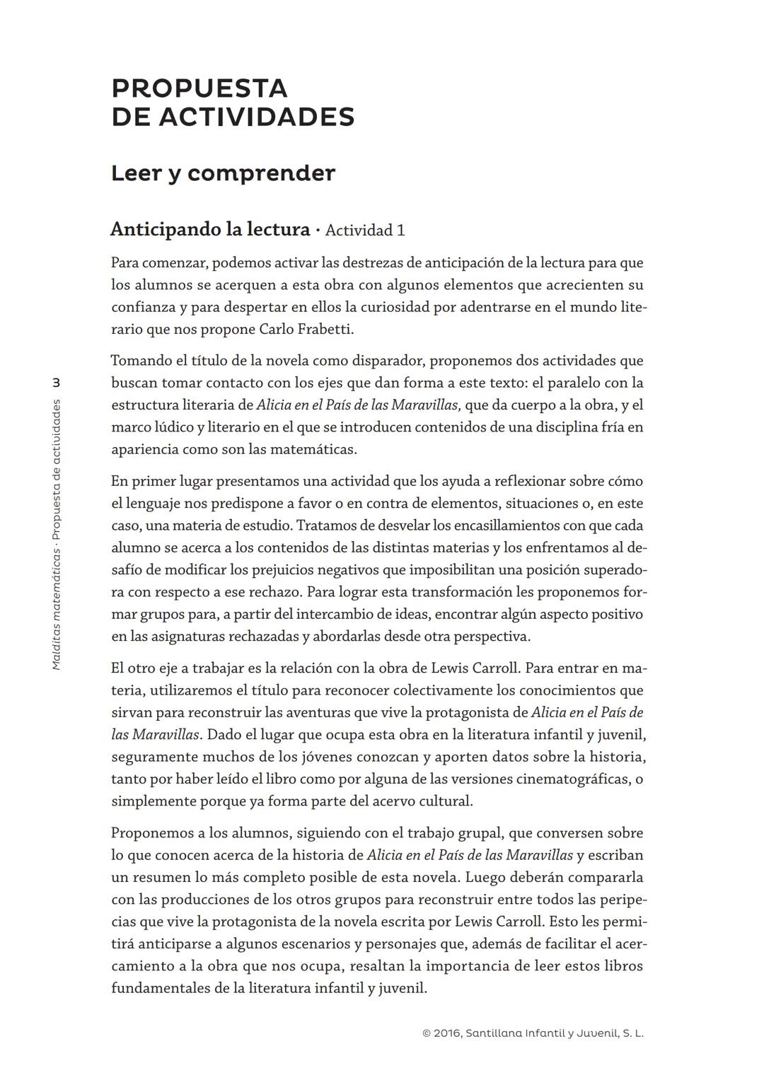# GUÍA DE LECTURA
# Malditas matemáticas
Carlo Frabetti
loqueleo # Malditas matemáticas
Alicia en el País de los Números
Carlo Frabetti