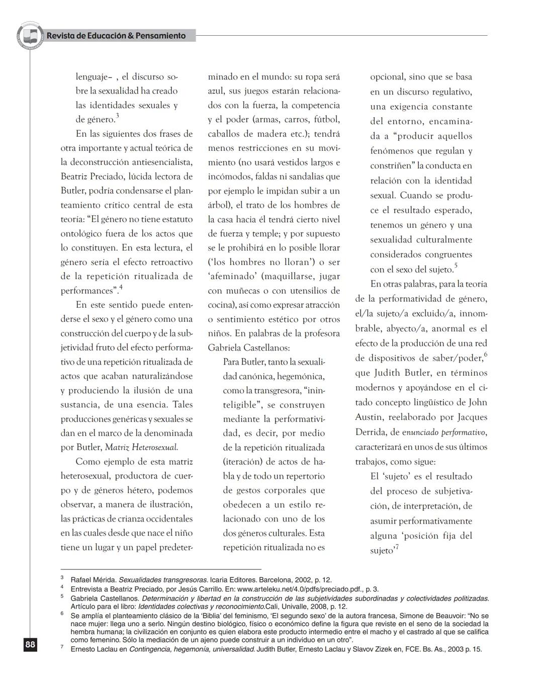 Colegio Hispanoamericano
Judith Butler y la teoría de la
performatividad de género
Judith Butler and the theory of the performatividad of ge