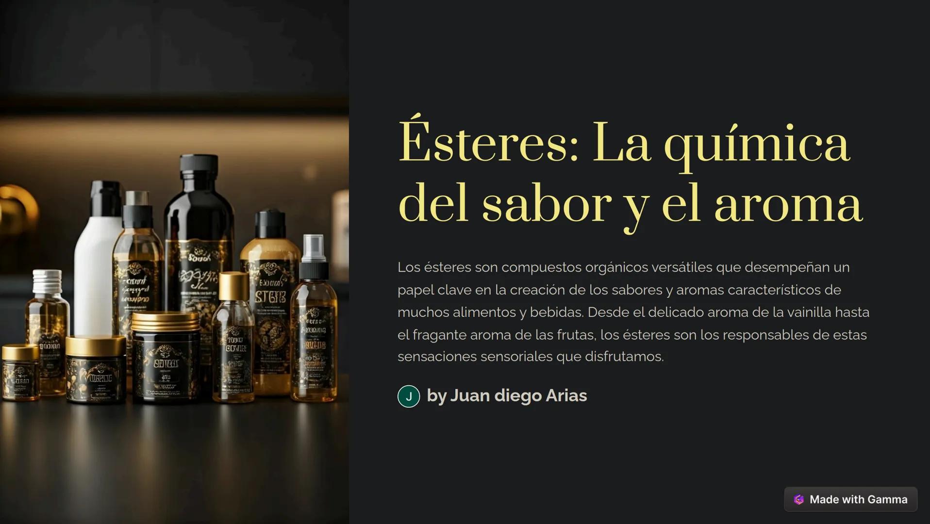 SUTROY
VOUSHLIG
Sonok
Exod
STGB
100
СОЛНЕ
# Ésteres: La química
del sabor y el aroma
Los ésteres son compuestos orgánicos versátiles que de